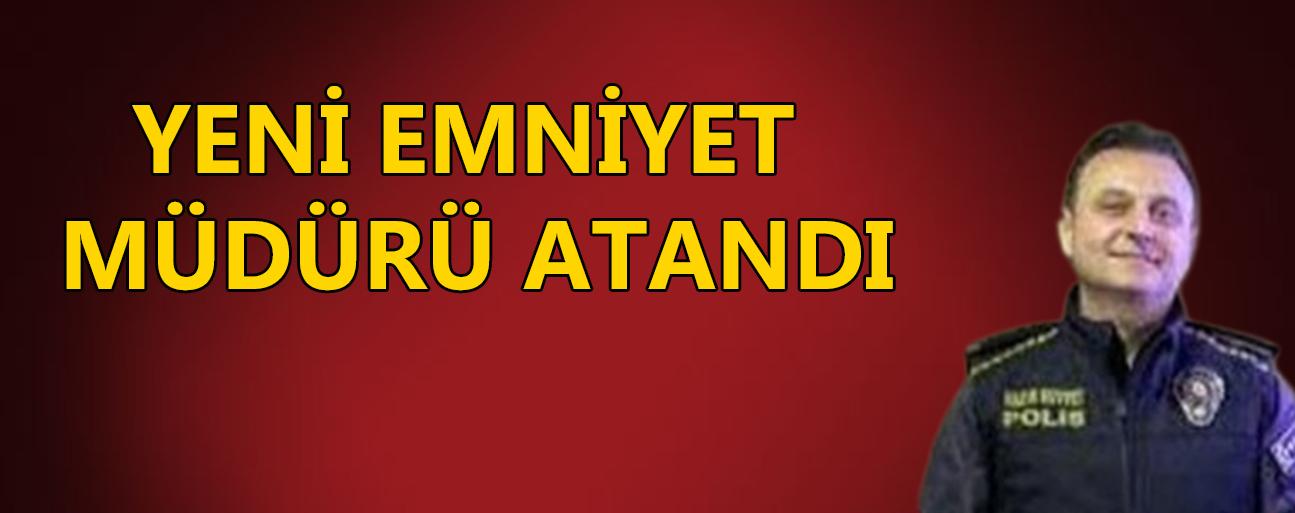 YENİ EMNİYET MÜDÜRÜMÜZ DÜZCE’YE HAYIRLI OLSUN