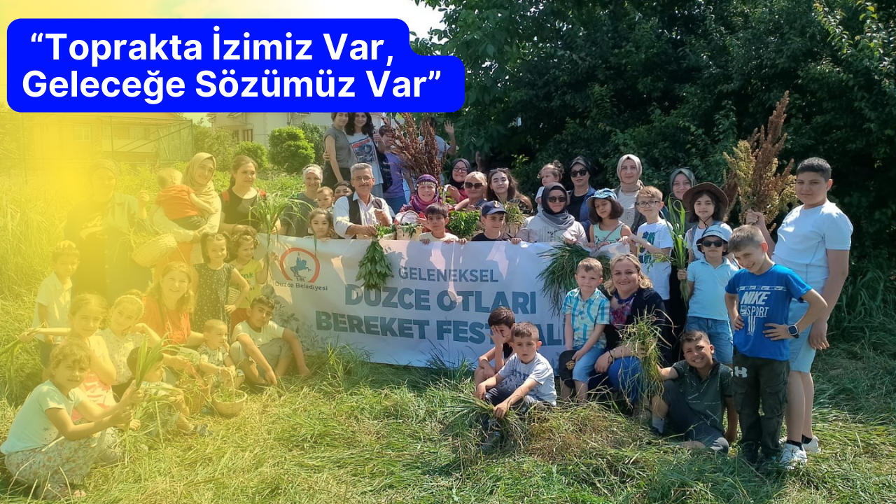 DÜZCE OTLARINI ÖĞRENDİLER