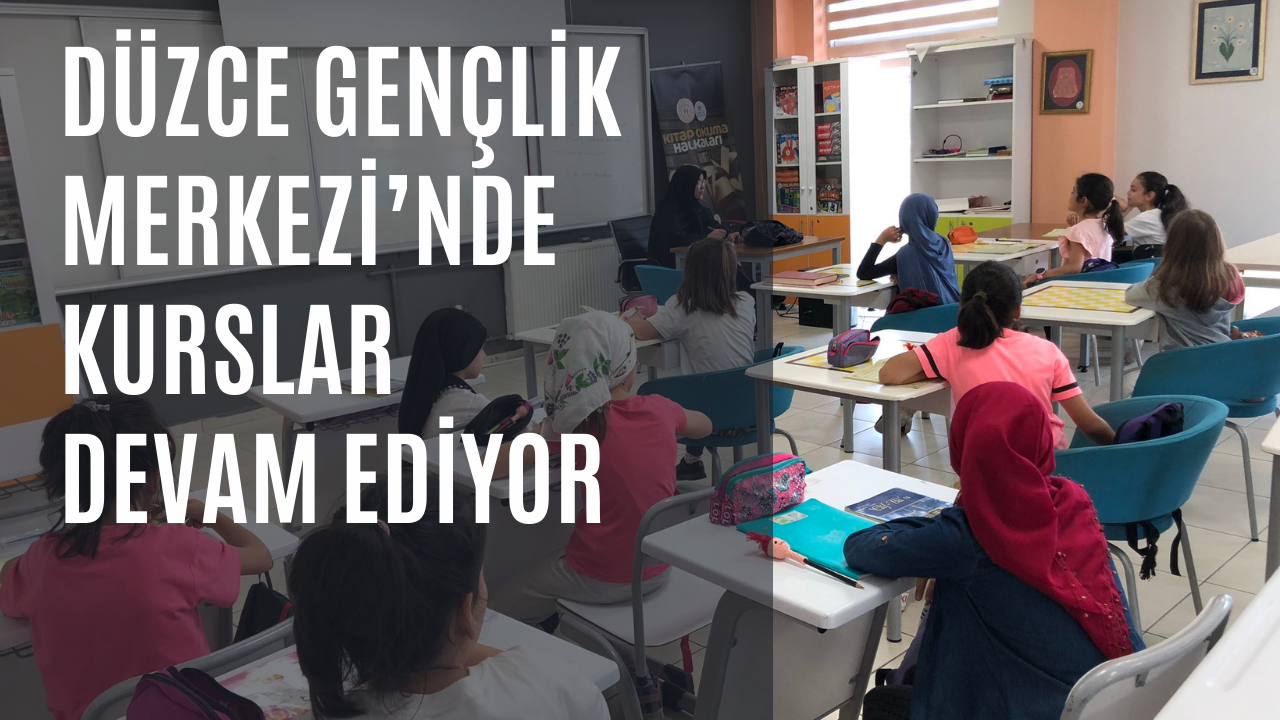 Gençlik Merkezi Yaz Kuran Kursu Başladı