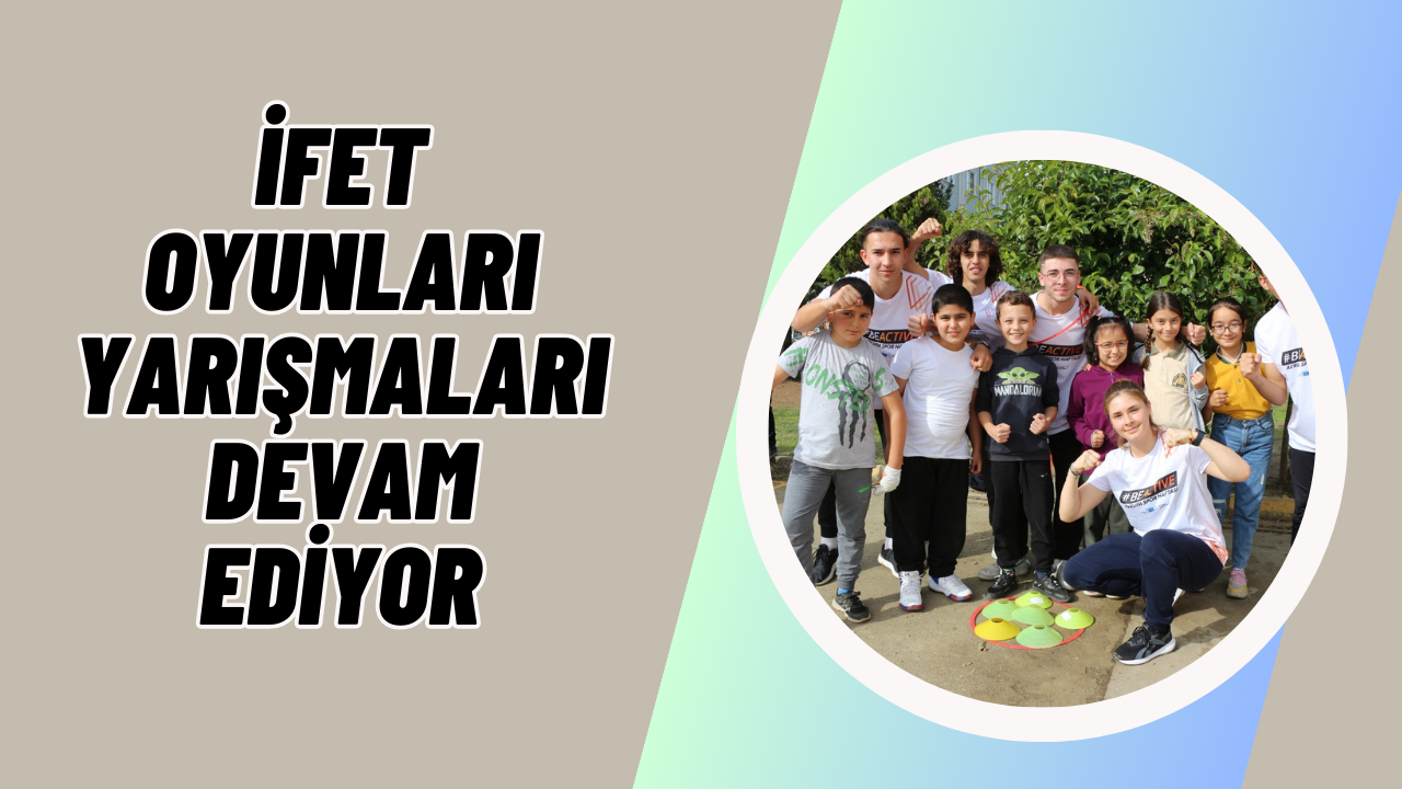 İFET – İlkokul Fiziksel Etkinlikleri Oyunları Devam Ediyor
