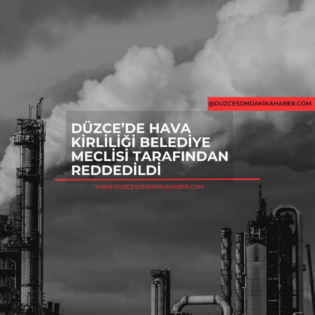 Belediye meclisi sorunu reddetmişti! Düzce’de vaziyet fena !
